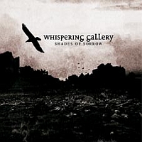 Whispering Gallery - Shades of Sorrow